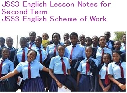 JSS3 English Lesson Notes for Second Term